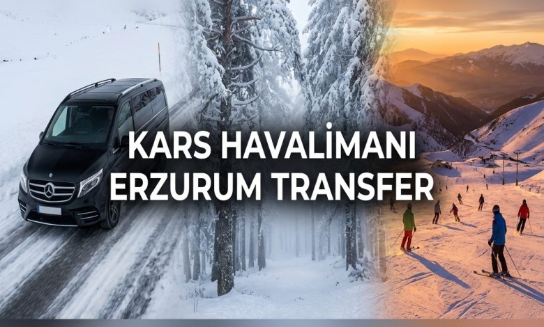 Kars Havalimanı Erzurum Transfer - VIP Ulaşım, Sarıkamış ve Palandöken Kayak Transferi
